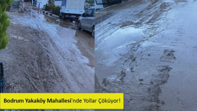 Bodrum’un Yakaköy Mahallesi, bozuk yollar ve kavşaklardaki trafik ışıklarının eksikliği